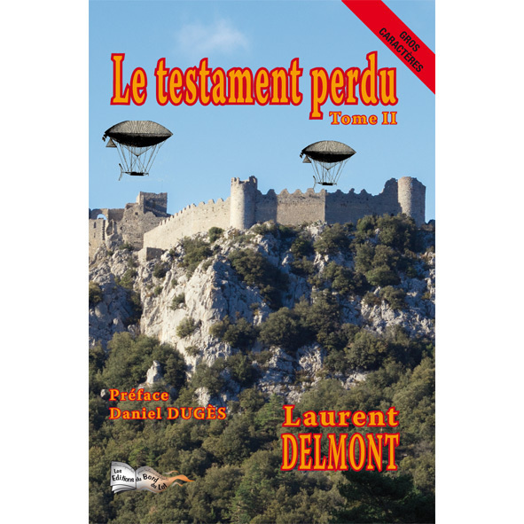 Book LE TESTAMENT PERDU TOME II DELMONT