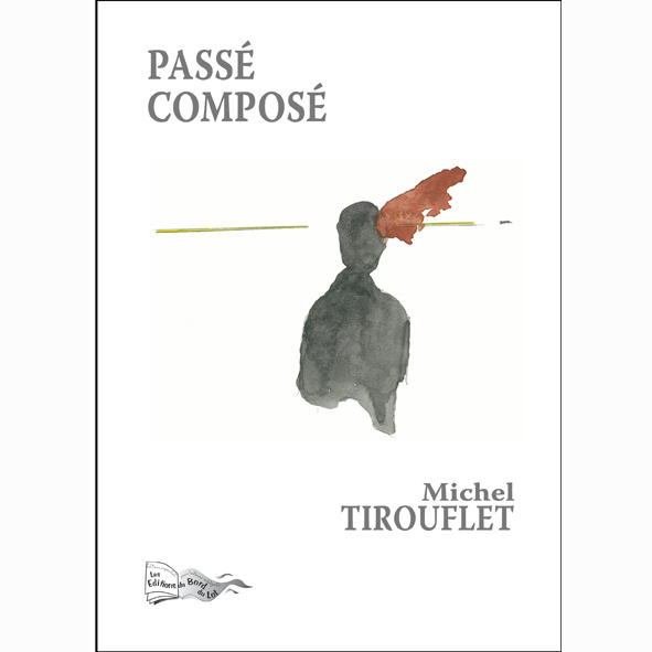 Knjiga PASSÉ COMPOSÉ TIROUFLET