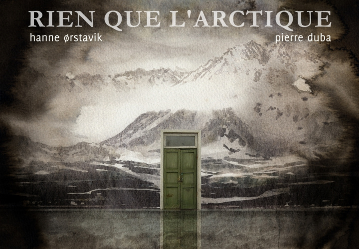 Knjiga Rien que l'arctique Hanne Orstavik