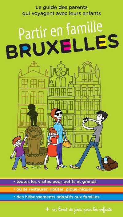 Knjiga Bruxelles Partir en famille Brigitte Fernandez