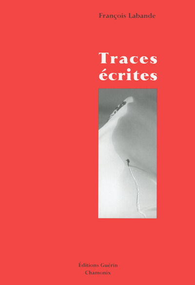 Knjiga Traces écrites François Labande