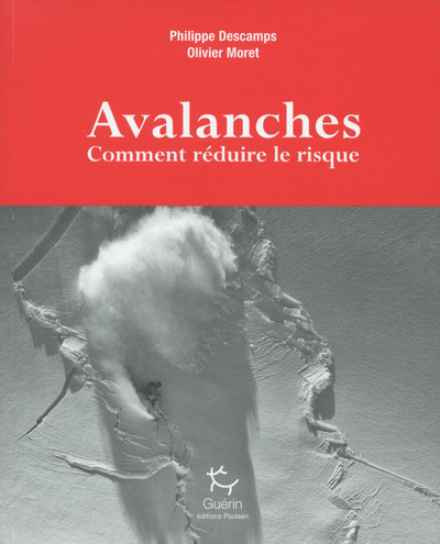 Knjiga Avalanches - Comment réduire le risque Philippe Descamps
