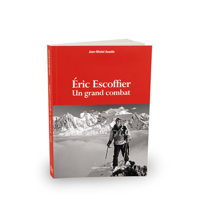 Kniha Eric Escoffier - Un grand combat Jean-Michel Asselin