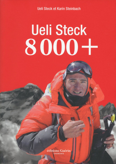 Kniha 8 000+ Ueli Steck