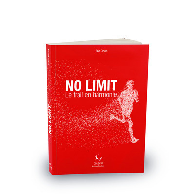 Kniha No limit - Le trail en harmonie Eric Orton