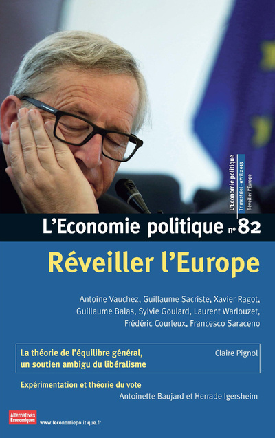 Joc / Jucărie L'Economie politique - numéro 82 Réveiller l'Europe 