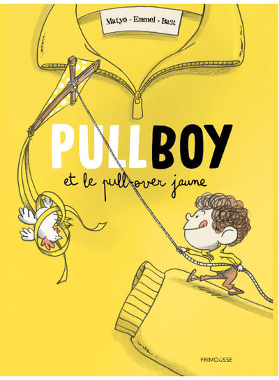 Knjiga Pullboy et le pull-over jaune Emmel
