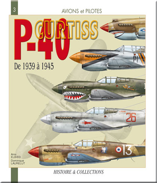 Книга Le Curtiss P-40 - de 1939 à 1945 El Bied