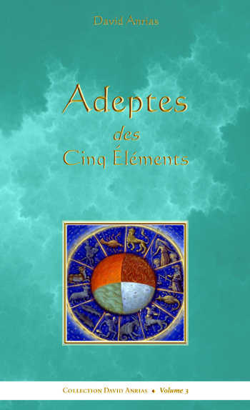 Knjiga Adeptes des cinq Eléments Anrias