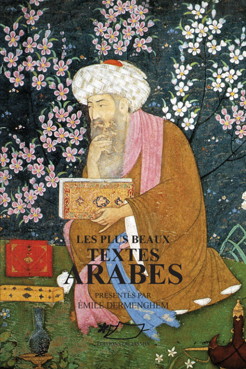Könyv Les plus beaux textes arabes Dermenghem