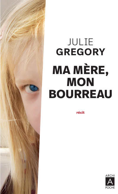 Book Ma mère, mon bourreau Julie Gregory