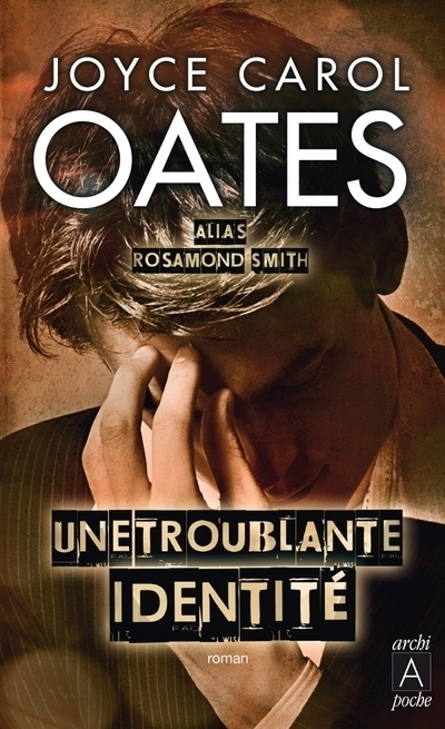 Knjiga Une troublante identite Joyce Carol Oates