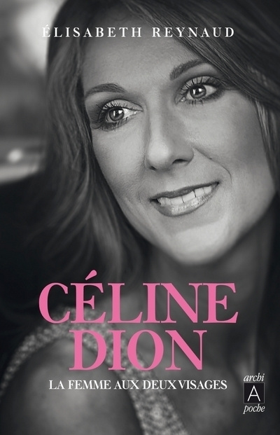 Carte Céline Dion - La femme aux deux visages Élisabeth Reynaud