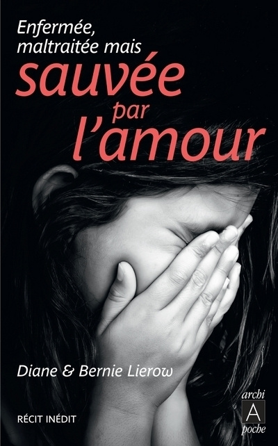 Kniha Sauvée par l'amour Diane Lierow