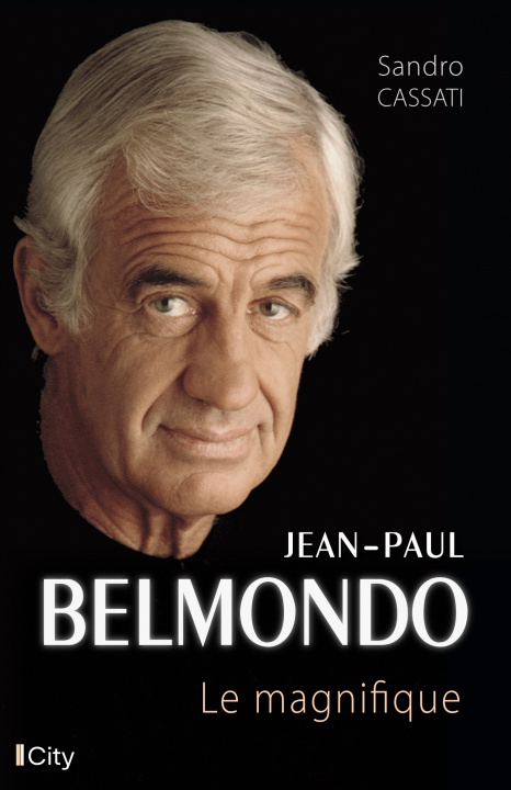 Kniha Jean-Paul Belmondo, le magnifique CASSATI-S