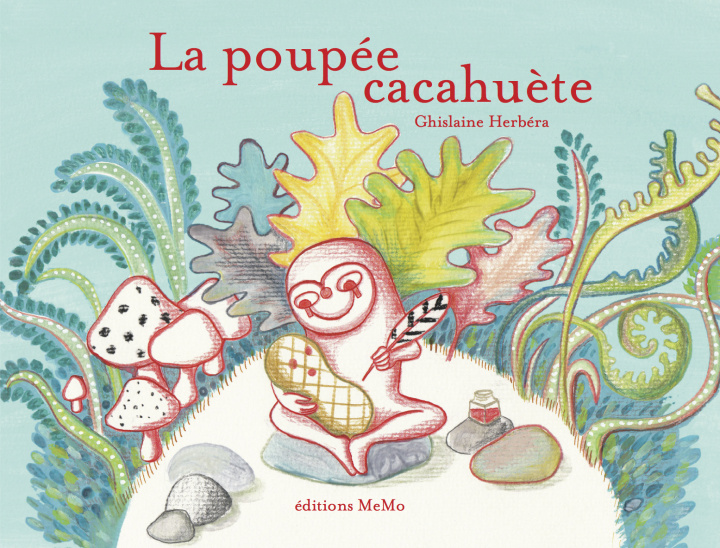 Knjiga LA POUPEE CACAHUETE Ghislaine HERBERA