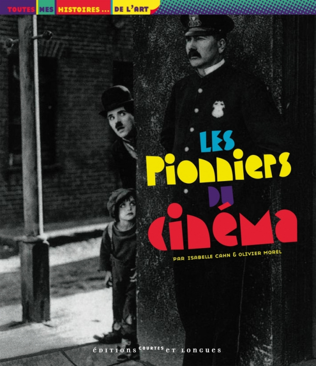 Kniha Les pionniers du cinéma Isabelle CAHN