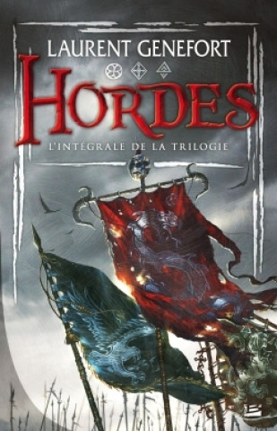Βιβλίο Hordes - Intégrale Laurent Genefort