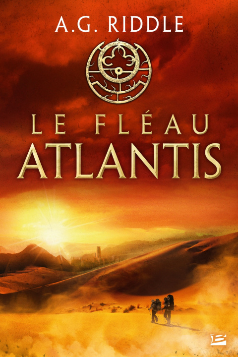 Kniha La Trilogie Atlantis, T2 : Le Fléau Atlantis A.G. Riddle