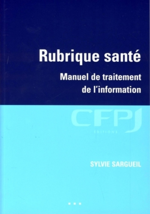 Knjiga Rubrique santé Sargueil