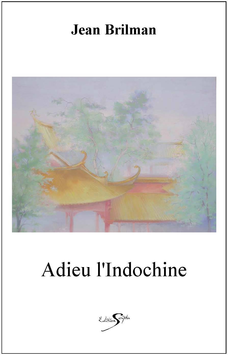 Knjiga ADIEU L'INDOCHINE JEAN