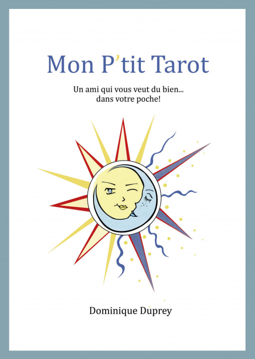 Kniha MON P'TIT TAROT DOMINIQUE