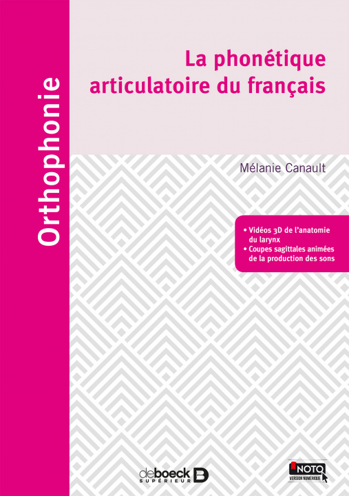 Carte La phonétique articulatoire du français CANAULT
