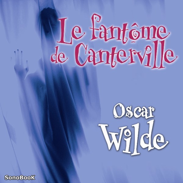 Digital LE FANTOME DE CANTERVILLE livre audio WILDE