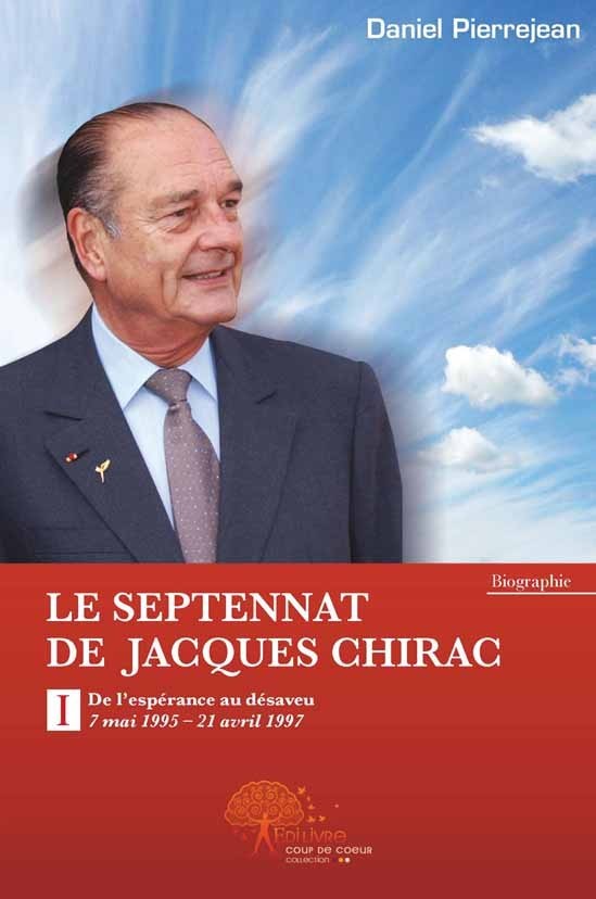 Buch Le septennat de jacques chirac DANIEL PIERREJEAN