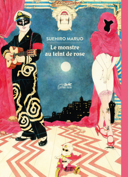 Kniha LE MONSTRE AU TEINT DE ROSE Suehiro MARUO
