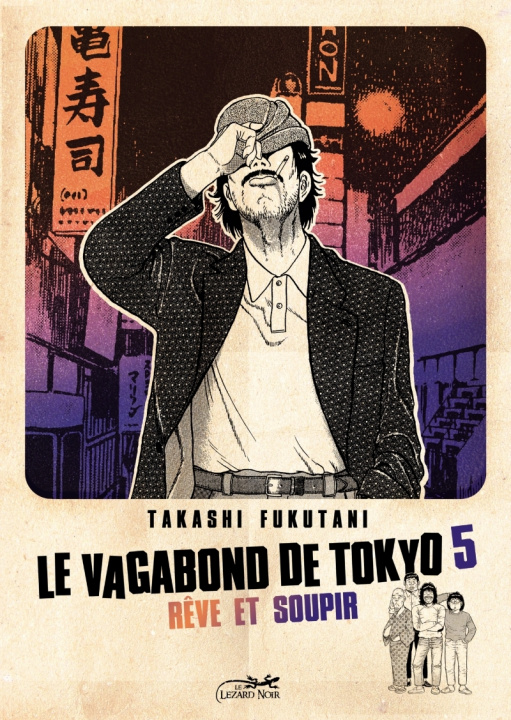 Kniha LE VAGABOND DE TOKYO 5 - REVE ET SOUPIR Takashi FUKUTANI
