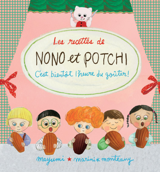 Knjiga Les recettes de Nono et Potchi - C'est bientôt l'heure du go Mayumi INOUE