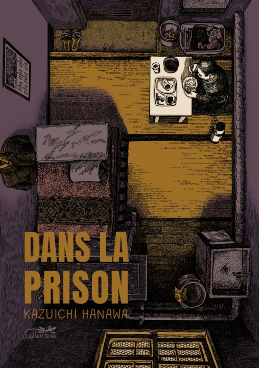 Kniha Dans la prison - Edition intégrale Kazuichi HANAWA