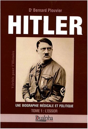 Kniha Hitler ti l'essor Bernard Plouvier