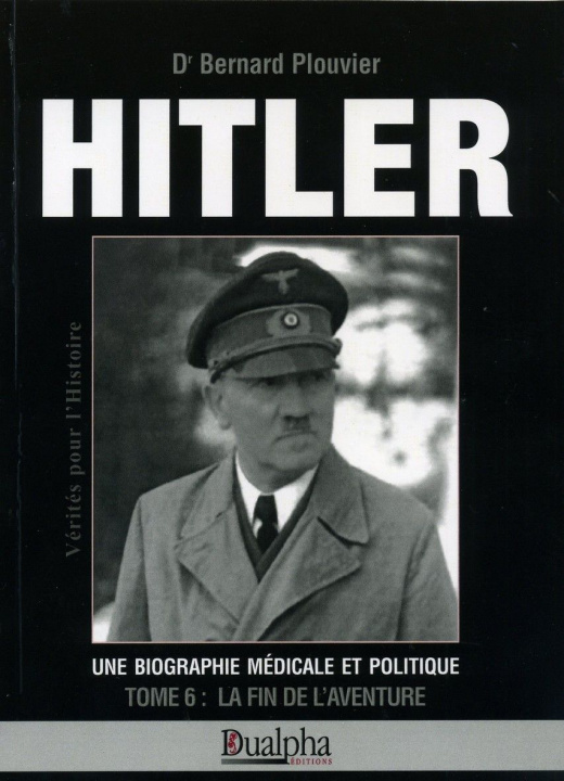 Kniha Hitler t vi Bernard Plouvier