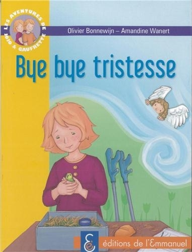 Buch Les aventures de Jojo et Gaufrette, Tome 7 - Bye bye tristesse Bonnewjin