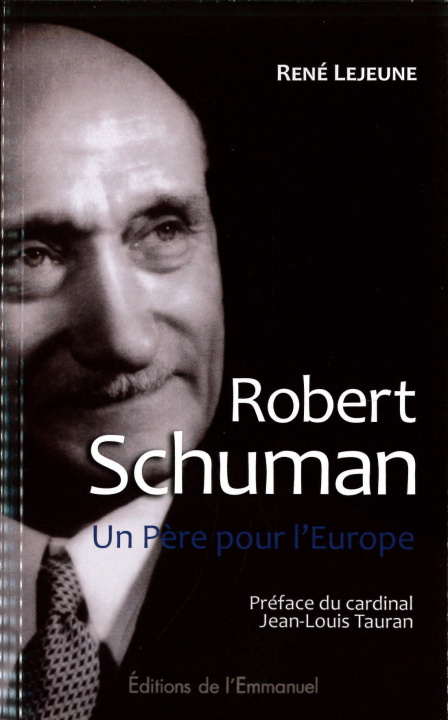 Könyv Robert Schuman Lejeune