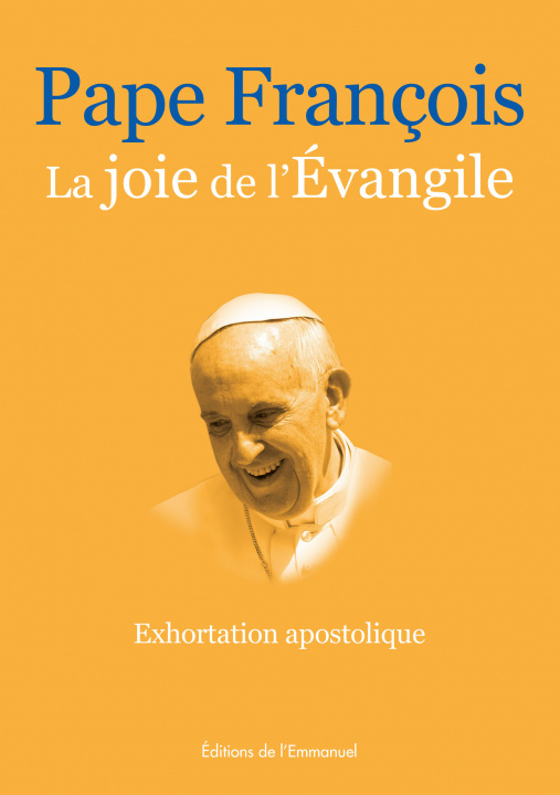 Knjiga La joie de l'Evangile - Evangelii gaudium François
