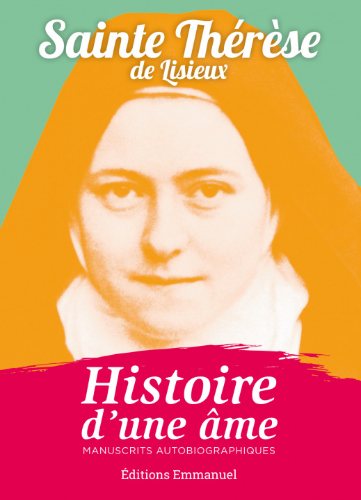 Kniha Histoire d'une âme poche Thérèse de l'Enfant-Jésus