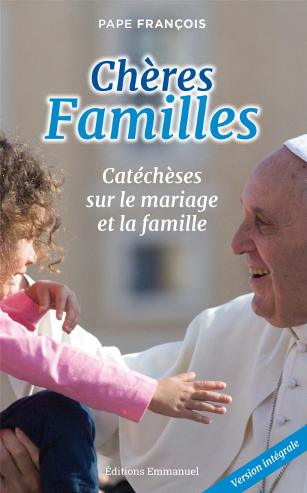 Kniha Chères Familles François