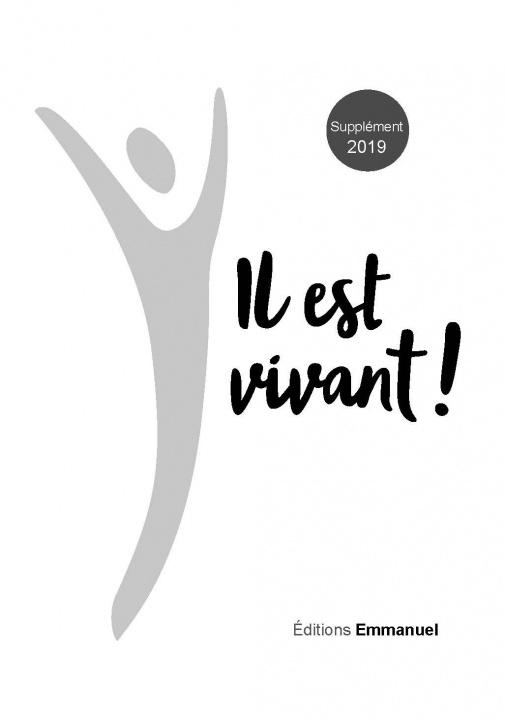 Knjiga Supplément 2019 Carnet de chants Il est vivant ! CHANTS IL EST VIVANT