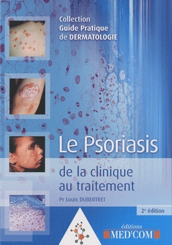 Book LE PSORIASIS 2E EDITION Dubertret