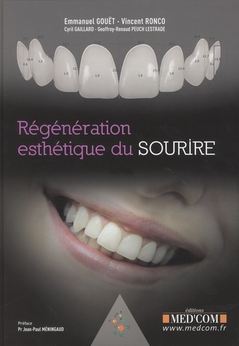 Knjiga REGENERATION ESTHETIQUE DU SOURIRE GOUET E &COLL