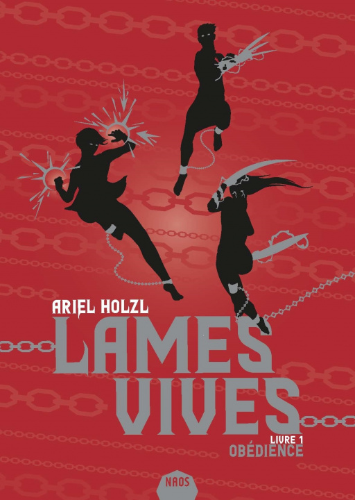 Book Lames vives, tome 1 Ariel HOLZL