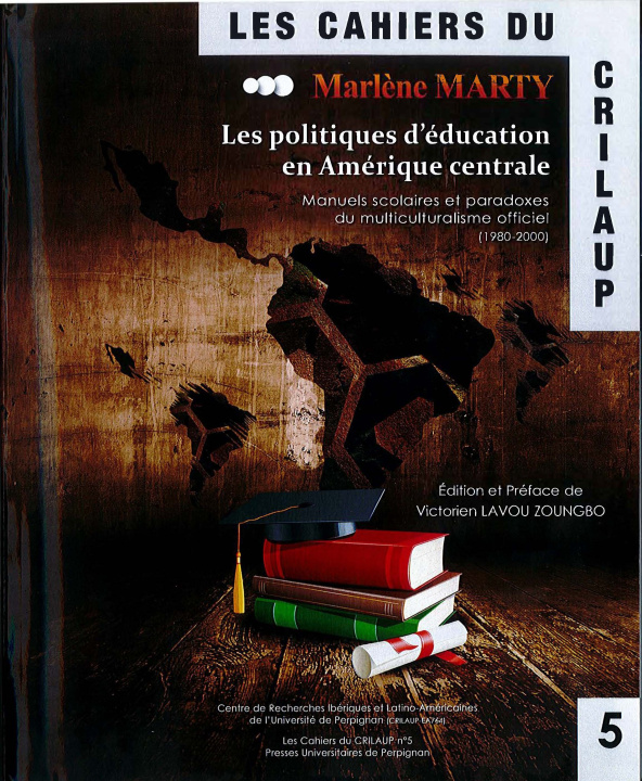 Knjiga POLITIQUES D EDUCATION EN AMERIQUE CENTRALE MARTY MARLENE