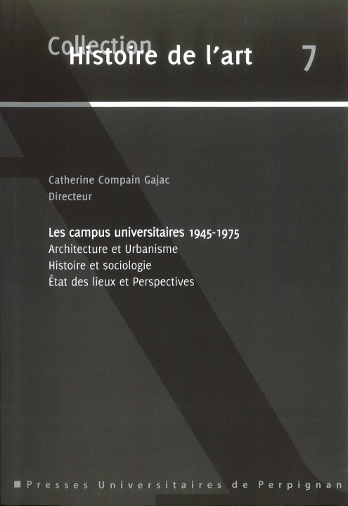 Könyv CAMPUS UNIVERSITAIRES 1945 1975 COMPAIN GAJAC C