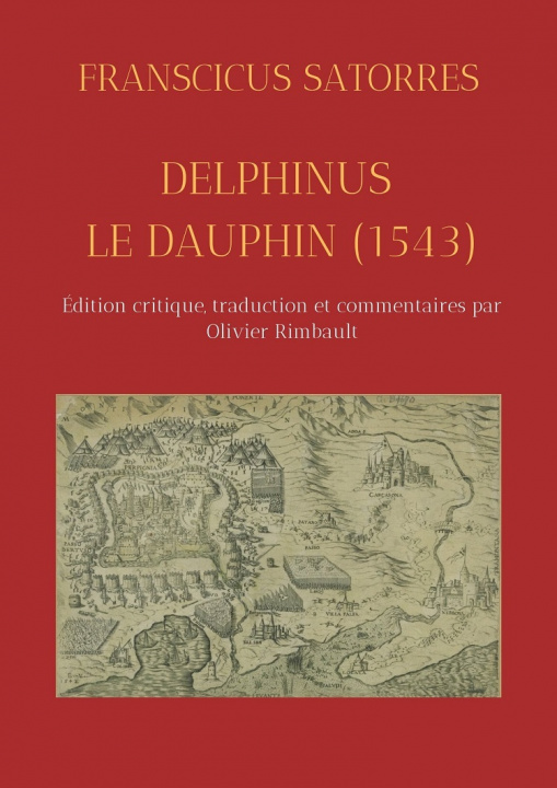 Kniha Delphinus / Le dauphin (1543) Rimbault