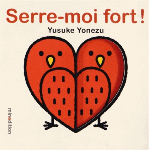 Книга SERRE MOI FORT Yonezu
