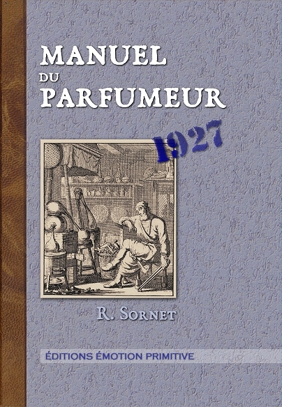 Kniha Manuel du Parfumeur Sornet