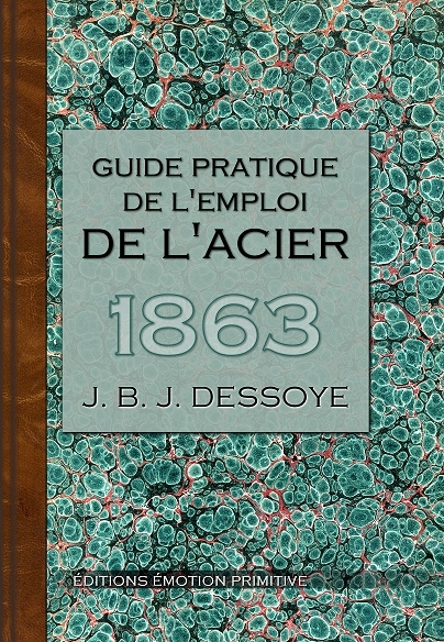Kniha Guide pratique de l'emploi de l'acier Dessoye
